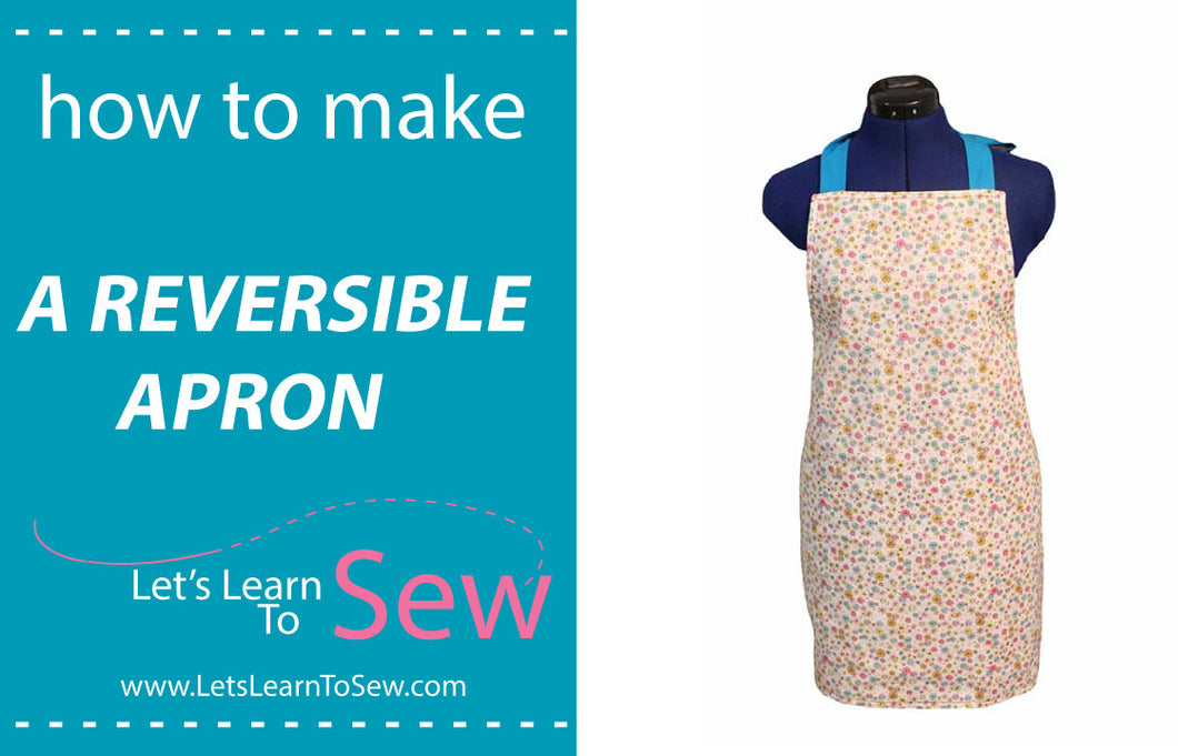 How To Sew A Reversible Apron